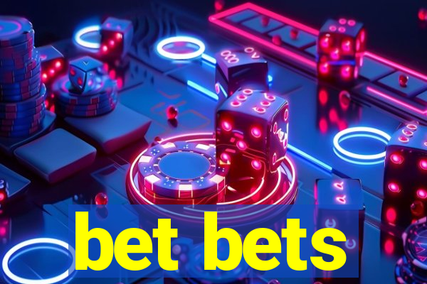 bet bets